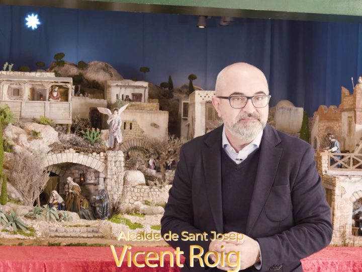 MISSATGE DE NADAL 2023: Vicent Roig, Alcalde de Sant Josep